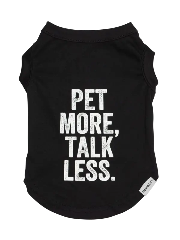 Snark City 'Pet More, Talk Less' Black Dog T-Shirt